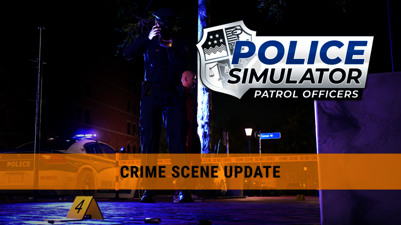 Sirens on: Crime Scene Update (Update 11) and Multipurpose Police Vehicle  DLC available now!