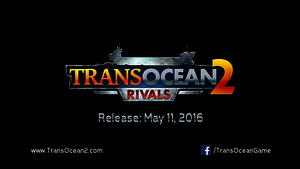 TransOcean_2__Rivals_-_Release_Trailer__EN_.youtube